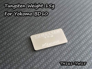 Vigor Tungsten weight 15g for Yokomo BD10
